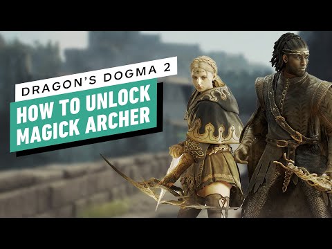Dragon’s Dogma 2 – How to Unlock Magick Archer