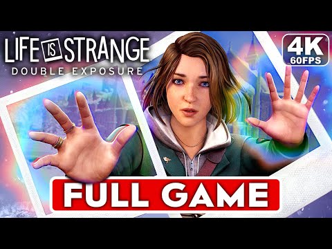 LIFE IS STRANGE DOUBLE EXPOSURE Gameplay Walkthrough FULL GAME [4K 60FPS] – No Commentary