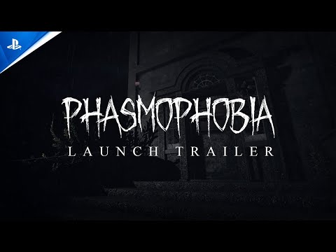 Phasmophobia – Launch Trailer | PS5 & PS VR2 Games