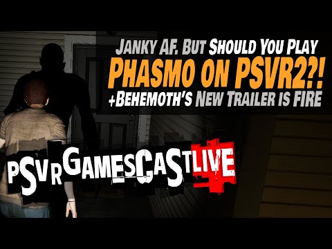 Yes it’s Janky. But Should You Play Phasmophobia on PlayStation VR2? | PSVR2 GAMESCAST LIVE