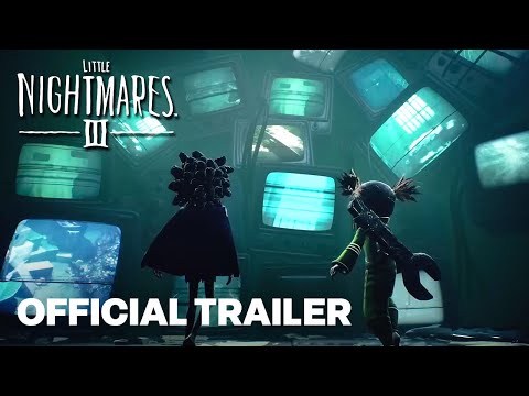 Little Nightmares III – ‘You’re Being Watched’ Trailer