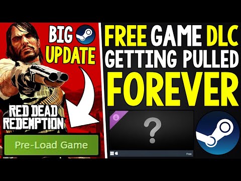 Big Red Dead Redemption PC Steam UPDATE + FREE Steam Game DLC Getting PULLED FOREVER!