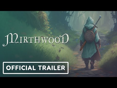 Mirthwood – Official Launch Trailer