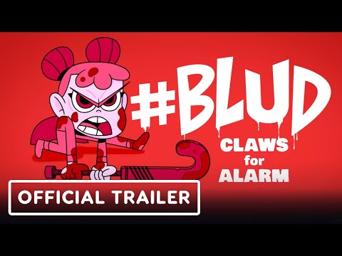 #BLUD: Claws for Alarm – Official Launch Trailer