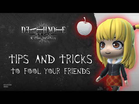 DEATH NOTE Killer Within – Tips & Tricks to Fool Your Friends