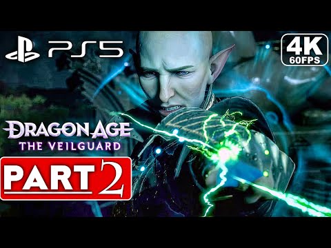 DRAGON AGE THE VEILGUARD Gameplay Walkthrough Part 2 FULL GAME [4K 60FPS PS5] – No Commentary