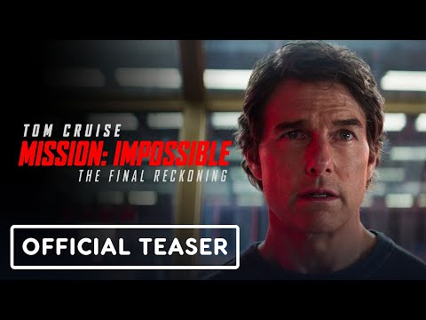 Mission: Impossible: The Final Reckoning – Official Teaser Trailer (2025) Tom Cruise, Hayley Atwell