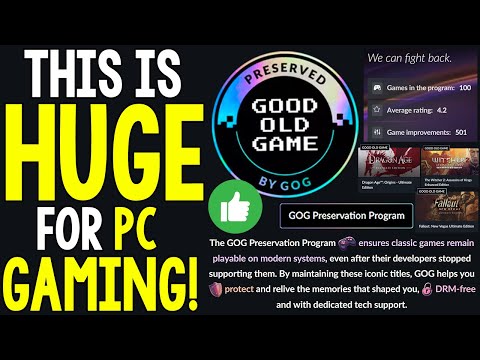 This is ABSOLUTELY HUGE for PC GAMING – GOG Preservation Program REVEALED!