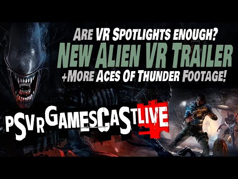 Are PlayStation VR2 Spotlights Enough? | Aces of Thunder Reveals UI Footage | PSVR2 GAMESCAST LIVE