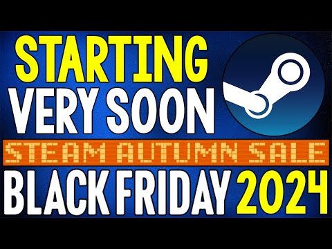 HUGE STEAM Black Friday Autumn Sale 2024 VERY SOON!