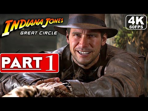 INDIANA JONES AND THE GREAT CIRCLE Gameplay Walkthrough Part 1 [4K 60FPS] No Commentary (FULL GAME)