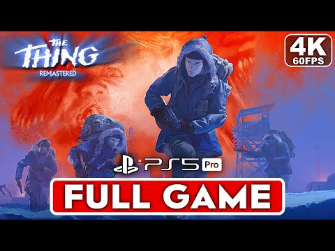 THE THING REMASTERED Gameplay Walkthrough FULL GAME [4K 60FPS PS5 PRO] – No Commentary