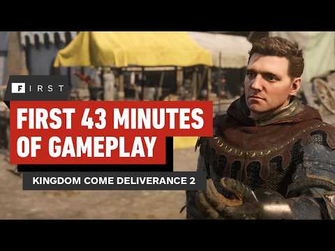 Kingdom Come: Deliverance 2 Gameplay – The First 43 Minutes | IGN First