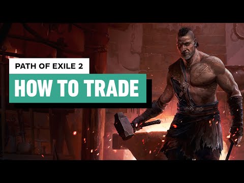 Path of Exile 2 – How to Trade