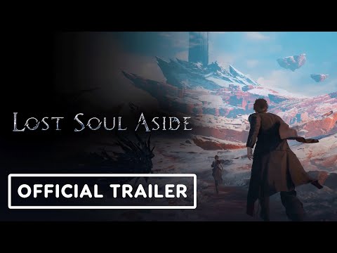 Lost Soul Aside – Official Gameplay Trailer