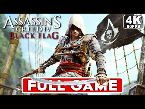 ASSASSIN’S CREED 4 BLACK FLAG Gameplay Walkthrough FULL GAME [4K 60FPS PC ULTRA] – No Commentary