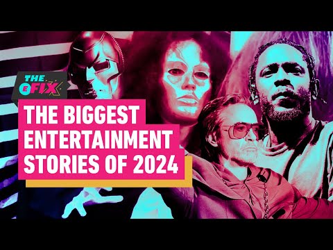 The Biggest Entertainment Stories of 2024 – IGN The Fix: Entertainment