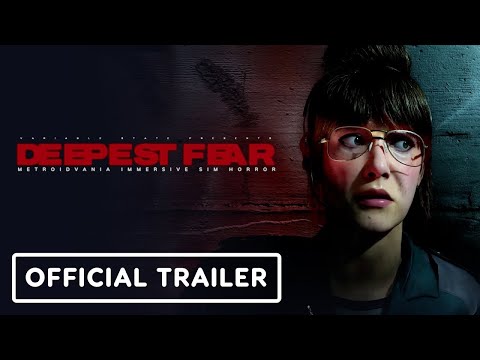 Deepest Fear – Official Gameplay Trailer