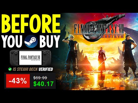 Final Fantasy 7 Rebirth BEFORE YOU BUY on PC! Get it CHEAPER, Steam Deck VERIFIED, PC Requirements