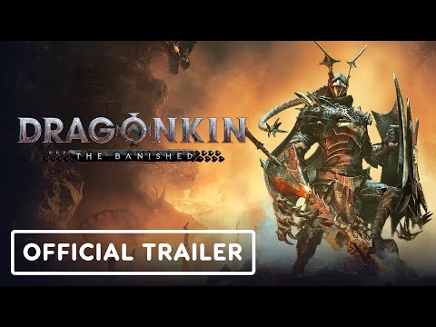 Dragonkin: The Banished – Official Skills Deep-Dive Trailer