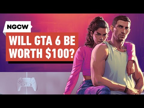 Will GTA 6 Be Worth 0? – Next-Gen Console Watch