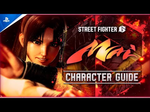 Street Fighter 6 – Character Guide: Mai | PS5 & PS4 Games