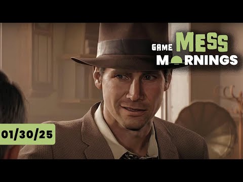 Over 4 Million People Have Played Indiana Jones and the Great Circle | Game Mess Mornings 01/30/25