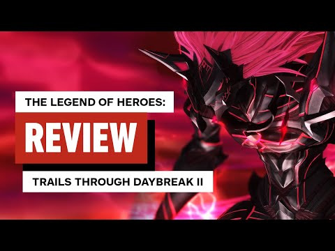 The Legend of Heroes: Trails Through Daybreak 2 Review