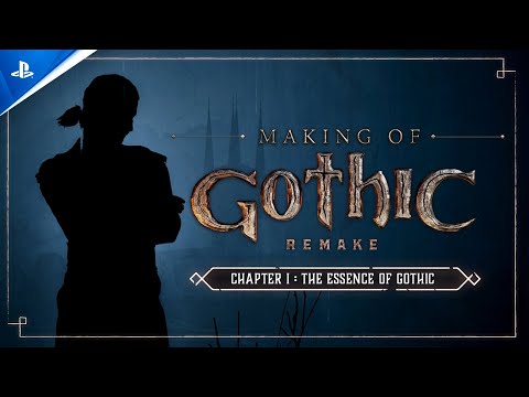 Gothic 1 Remake – Making of #01: The Essence of Gothic | PS5 Games