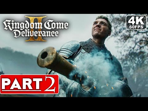 KINGDOM COME DELIVERANCE 2 Gameplay Walkthrough Part 2 FULL GAME [4K 60FPS PC ULTRA] – No Commentary