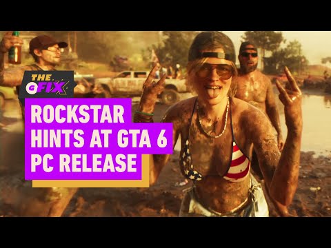 GTA 6 PC Release Hinted At By Take-Two – IGN Daily Fix