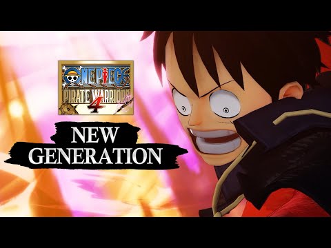 ONE PIECE: PIRATE WARRIORS 4 – Next Gen Announcement Trailer