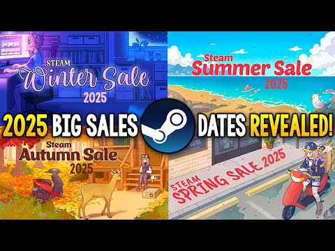 New 2025 STEAM Sales and Dates REVEALED + A BIG Steam Sale CHANGE!