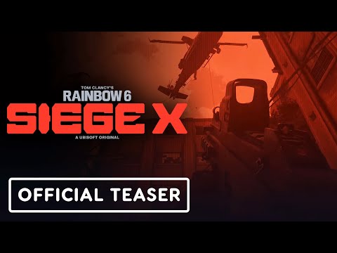 Rainbow Six Siege X – Official Teaser Trailer