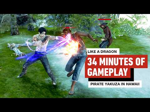 Like a Dragon: Pirate Yakuza in Hawaii – First 34 Minutes of Gameplay