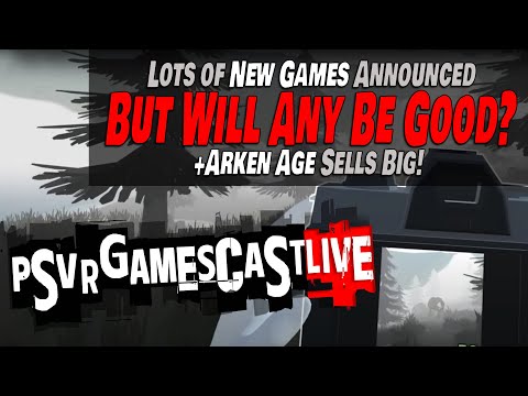 Tons of New Games Announced — But Will Any of Them Be Good? | PSVR2 GAMESCAST LIVE