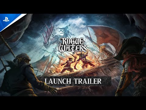 Rogue Waters – Launch Trailer | PS5 Games