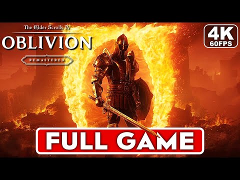 OBLIVION REMASTERED Gameplay Walkthrough FULL GAME [4K 60FPS PC ULTRA] – No Commentary