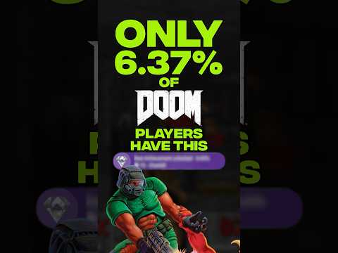 ONLY 6.37% of DOOM Players Have This RARE Achievement