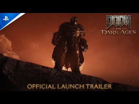 DOOM: The Dark Ages – Launch Trailer | PS5 Games
