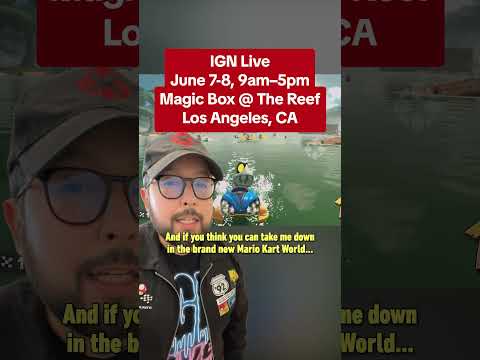 Can you beat us at Mario Kart World? Come to IGN Live to find out! #ignlive #ignsummerofgaming