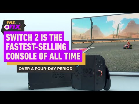 Switch 2 Is the Fastest-Selling Nintendo Console of All Time – IGN Daily Fix