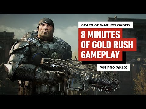 Gears of War Reloaded: 8 Minutes of PS5 Pro Gold Rush Gameplay (4K 60FPS)