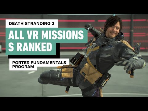 Death Stranding 2 – All VR Missions S Ranked | Porter Fundamentals Program