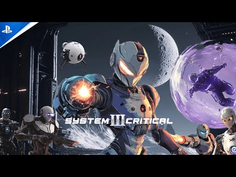 System Critical 3 – Launch Trailer | PS VR2 Games