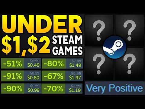 Tons of GREAT Steam PC Game Deals UNDER  and  With VERY POSITIVE REVIEWS!