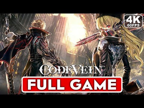 CODE VEIN Gameplay Walkthrough FULL GAME [4K 60FPS PC ULTRA] – No Commentary
