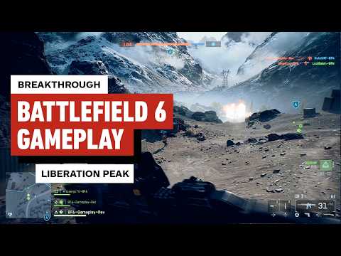 Battlefield 6 Gameplay: Breakthrough on Liberation Peak