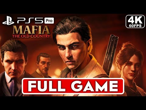 MAFIA THE OLD COUNTRY Gameplay Walkthrough FULL GAME [4K 60FPS PS5 PRO] – No Commentary