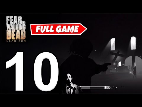 Fear the Walking Dead: Dead Run – Gameplay Walkthrough Part 10 – Full Game & Ending (iOS)